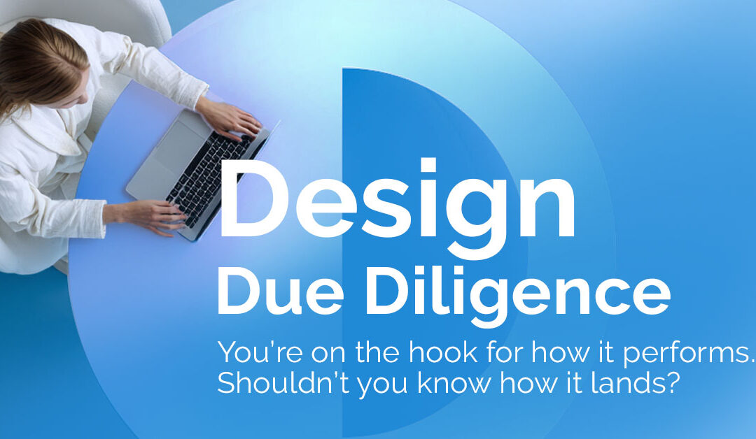 Design Due Diligence