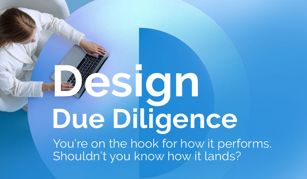 Design Due Diligence
